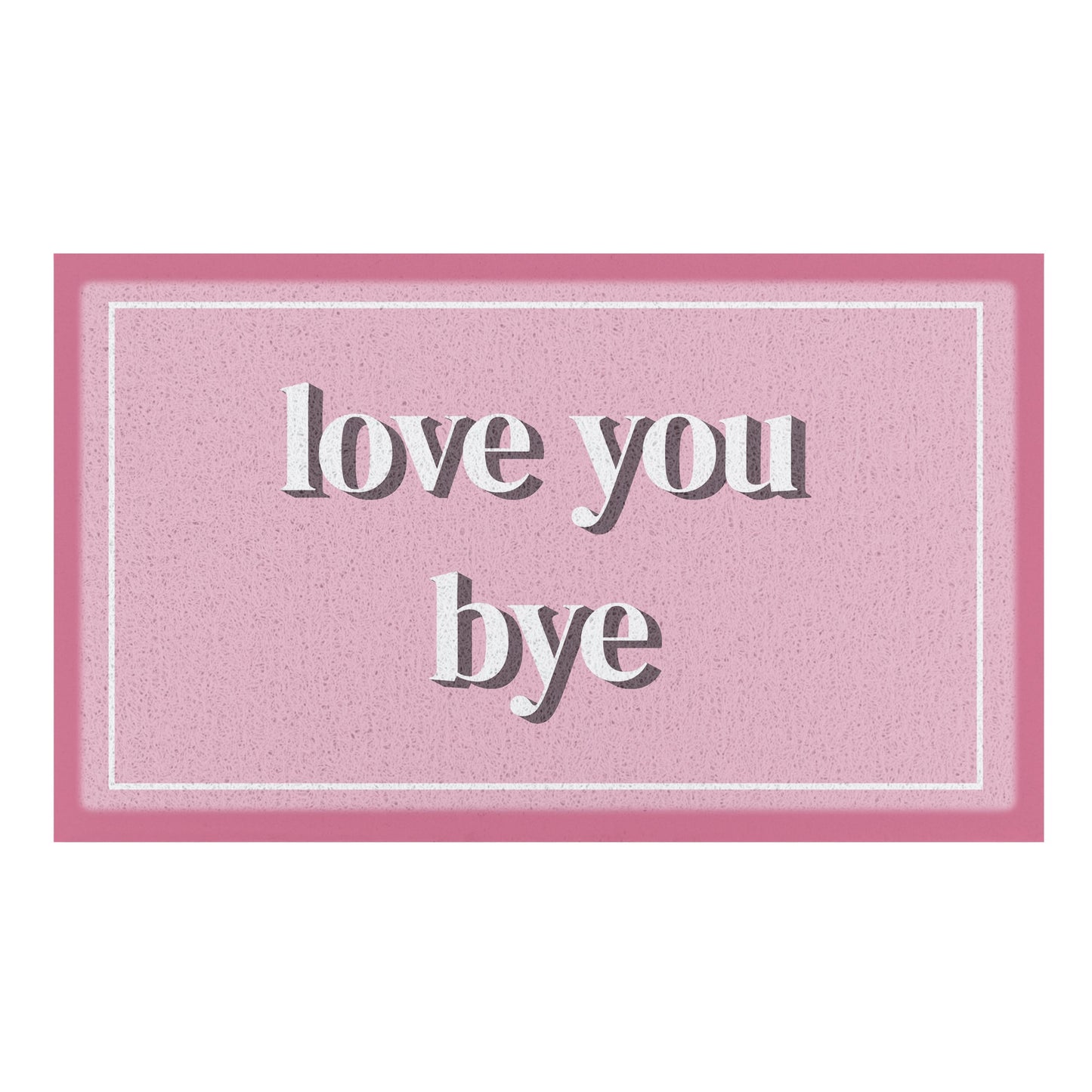 Love You Bye Indoor Outdoor Doormat (70 x 40cm) Doormats CasaFenix