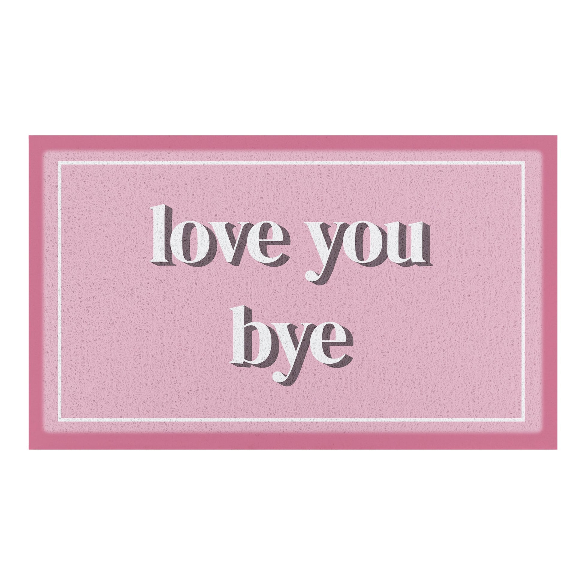Love You Bye Indoor Outdoor Doormat (70 x 40cm) Doormats CasaFenix